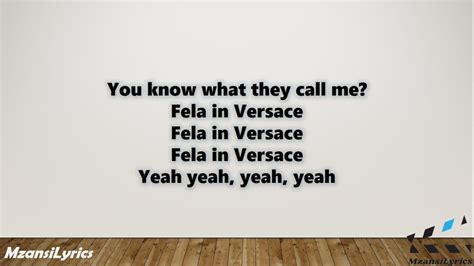 fela in versace lyrics.